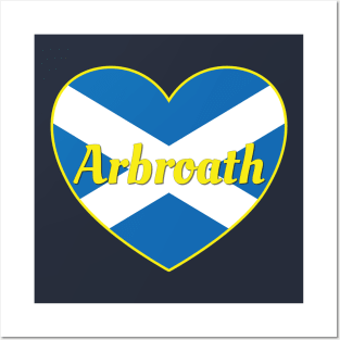 Arbroath Scotland UK Scotland Flag Heart Posters and Art